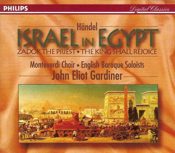 Israel In Egypt Zadok The Priest The King Shall Rejoice Georg