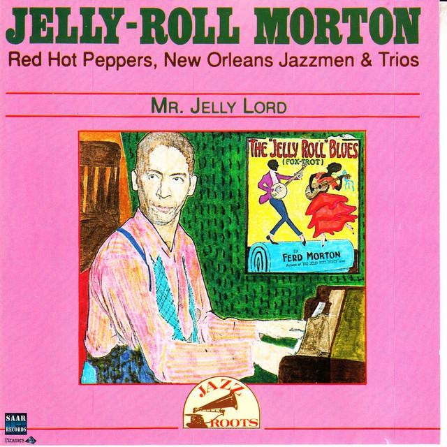 Jelly Roll Morton S Red Hot Pepper Store Official Merch Vinyl