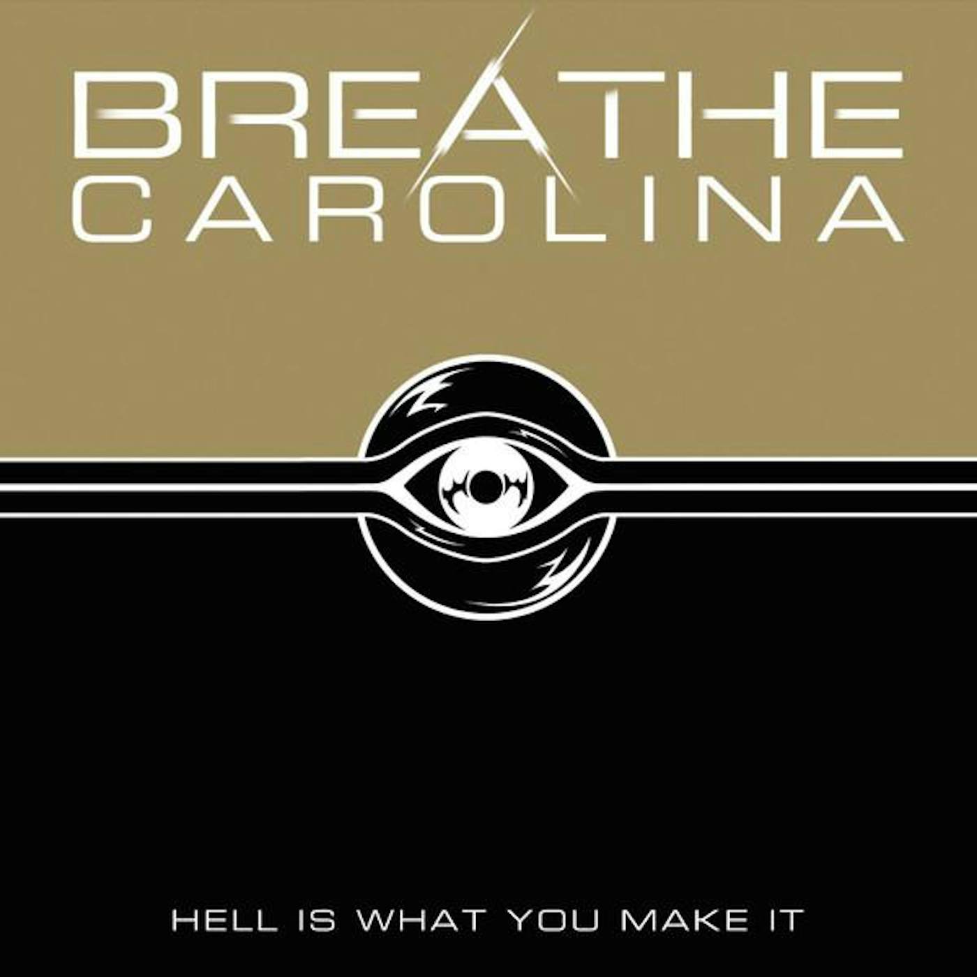 Breathe Carolina HELL IS WHAT YOU MAKE IT CD