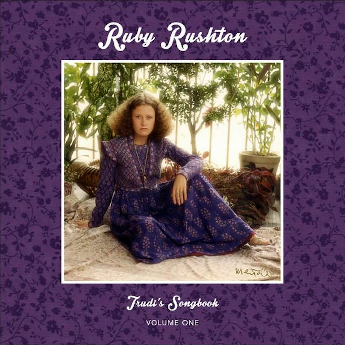 Ruby Rushton Trudi's Songbook: Volume One Vinyl Record