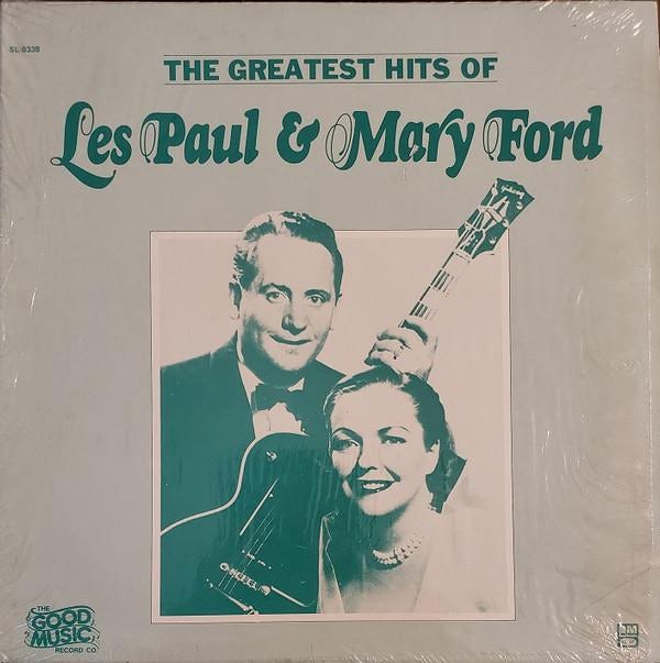 The Greatest Hits Of Les Paul & Mary Ford - Les Paul & Mary Ford