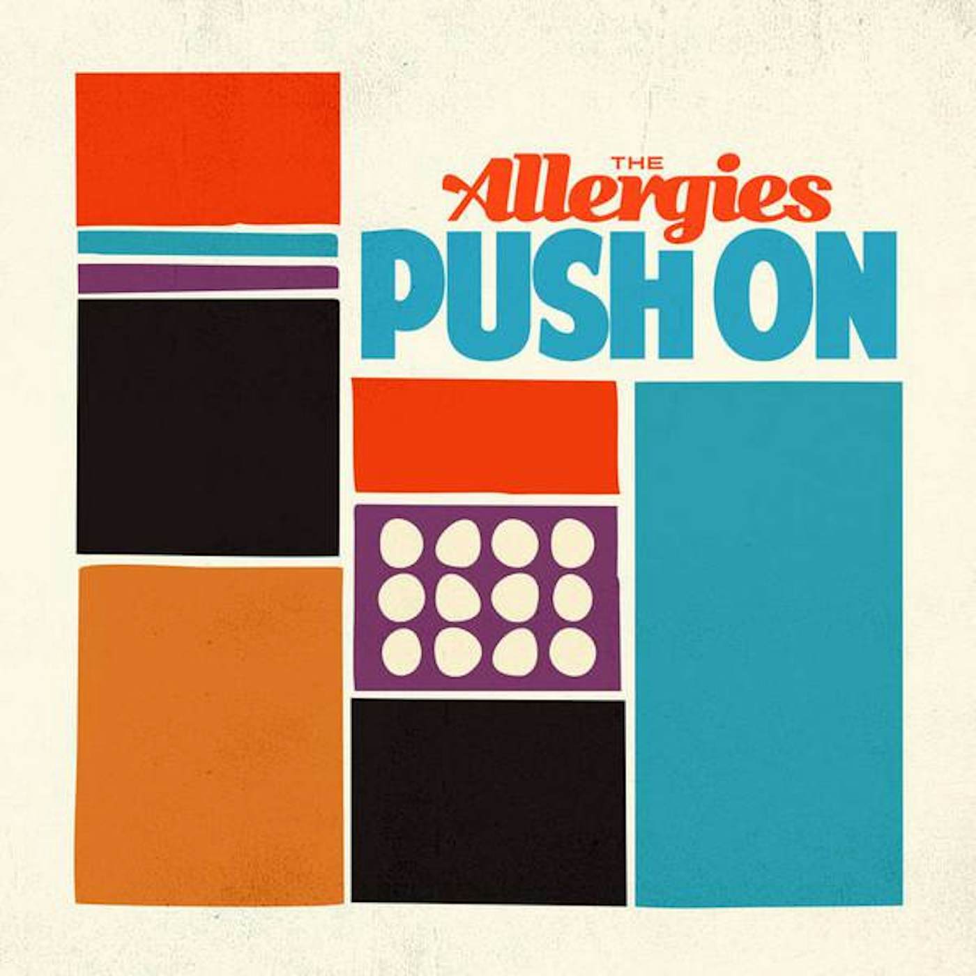 The Allergies PUSH ON Vinyl Record