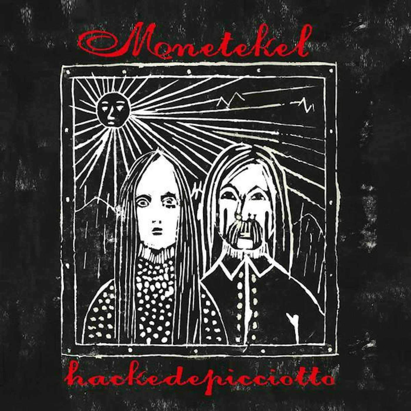 hackedepicciotto MENETEKEL CD