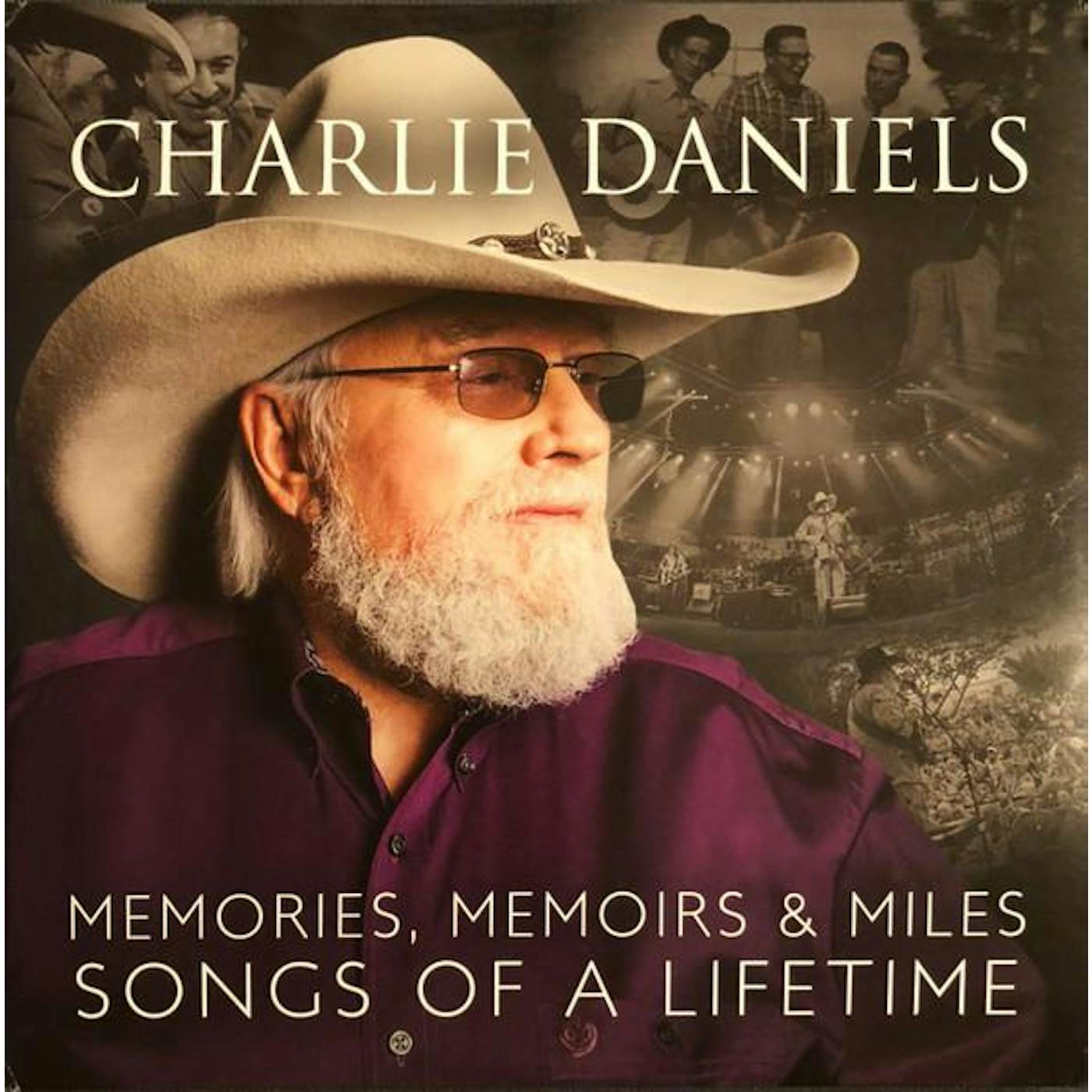 Charlie Daniels MEMORIES MEMOIRS & MILES: SONGS OF A LIFETIME Vinyl Record