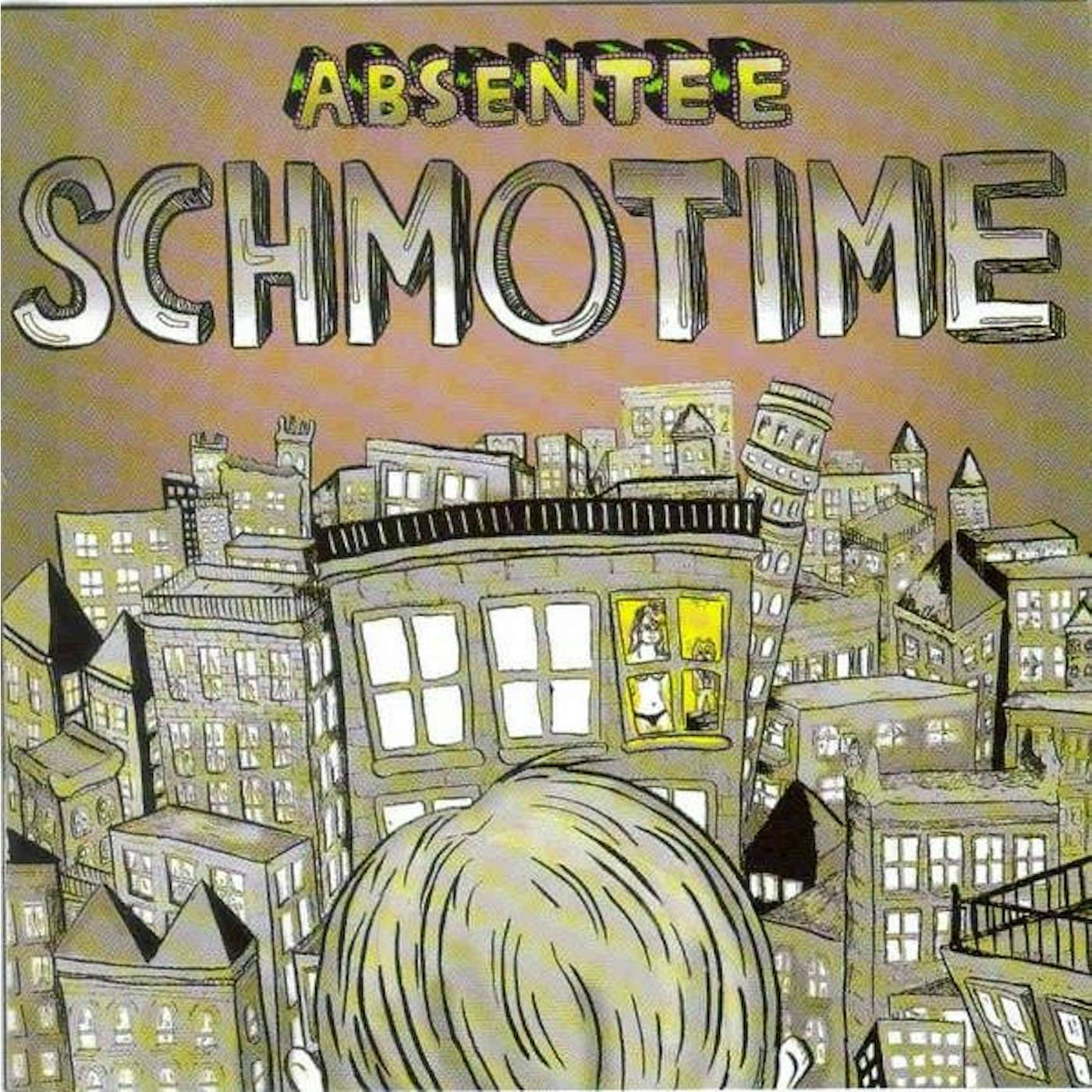 Absentee Schmotime Vinyl Record