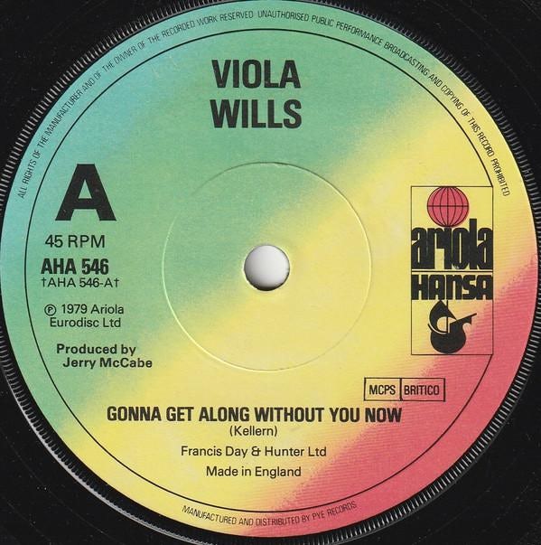 Gonna Get Along Without You Now Viola Wills