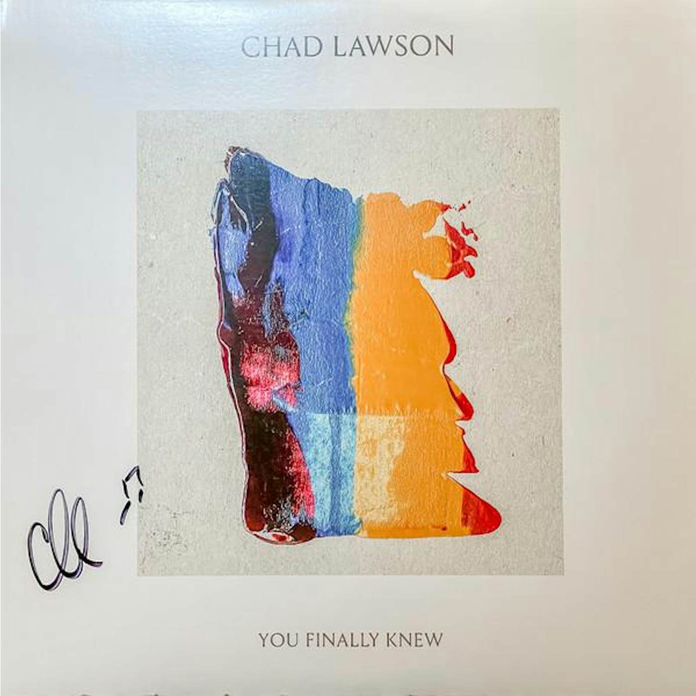 Chad Lawson YOU FINALLY KNEW CD