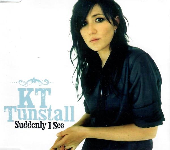 Suddenly I See KT Tunstall