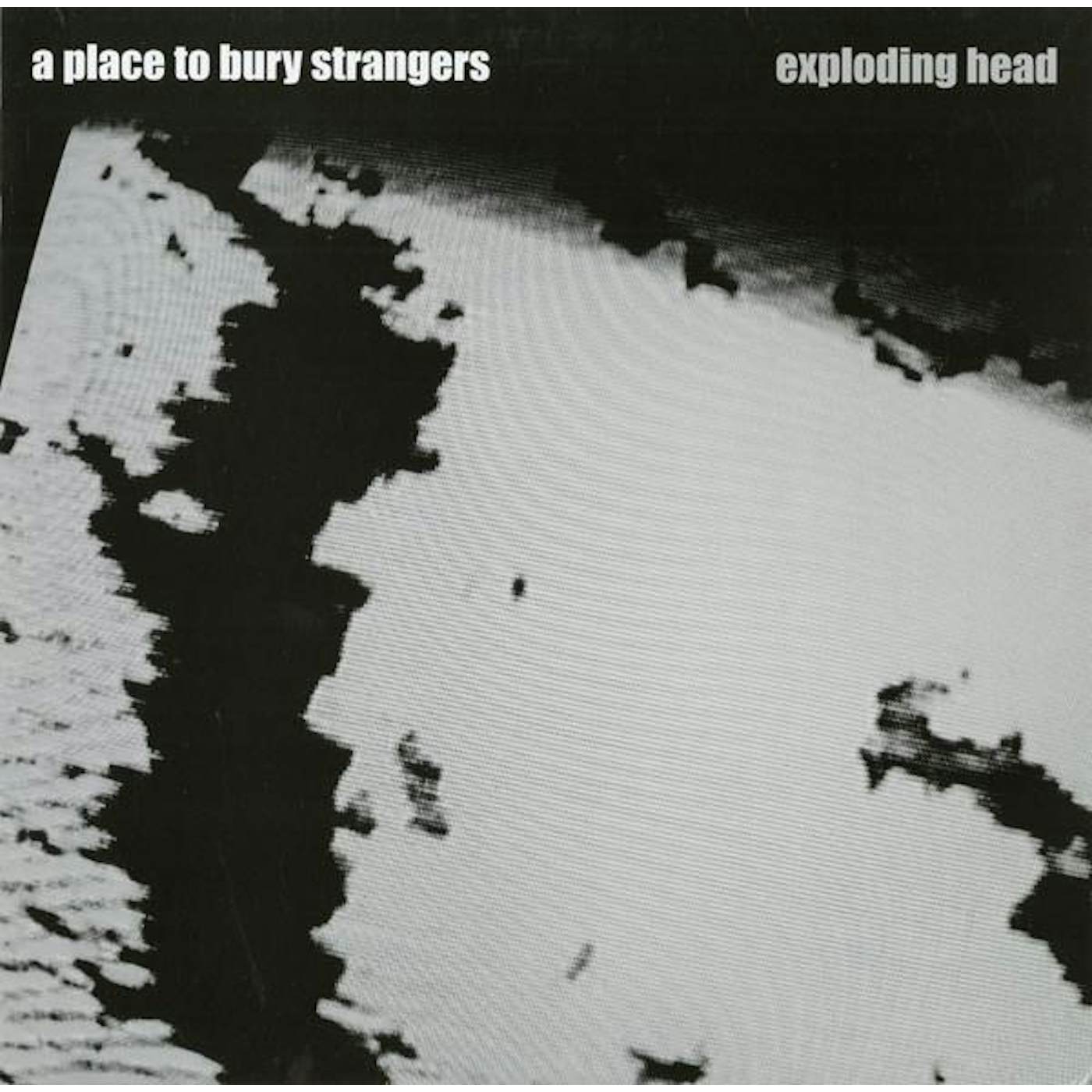 A Place To Bury Strangers EXPLODING HEAD (2022 REMASTER/DELUXE/2CD) CD