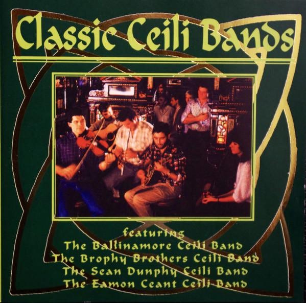 Classic Ceili Bands - Various