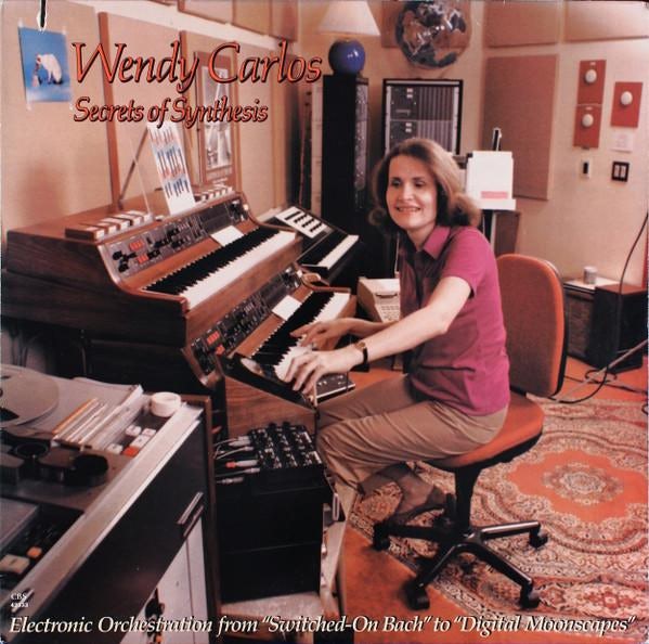 Secrets Of Synthesis - Wendy Carlos