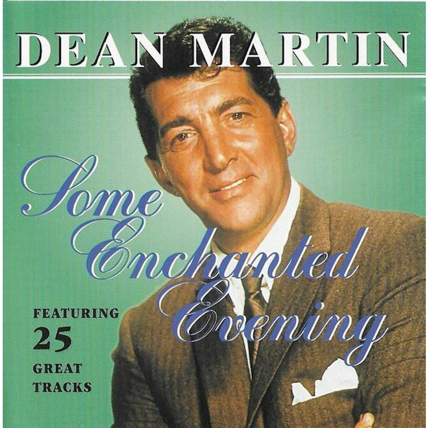 Dean Martin SOME ENCHANTED EVENING CD