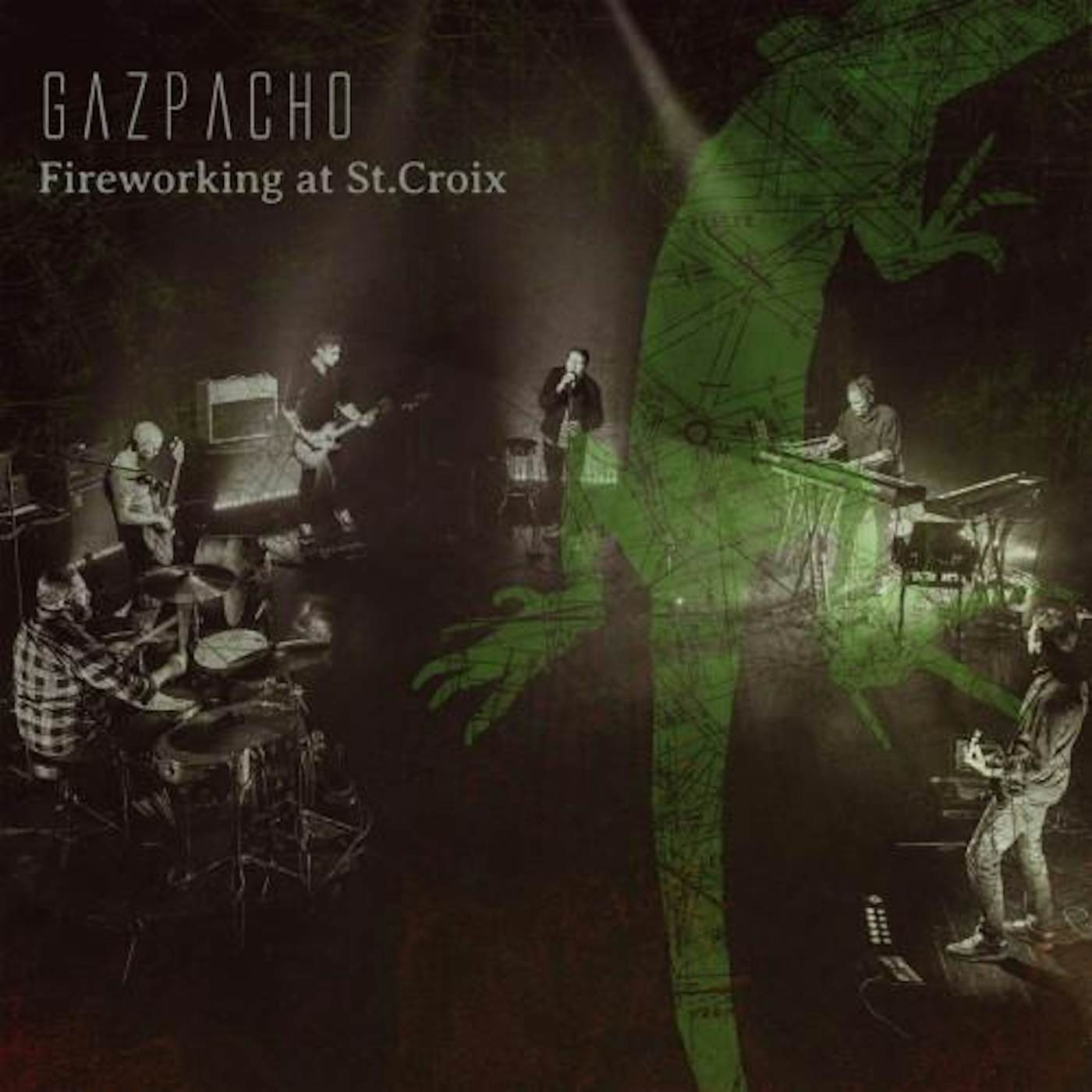 Gazpacho FIREWORKING AT ST.CROIX CD