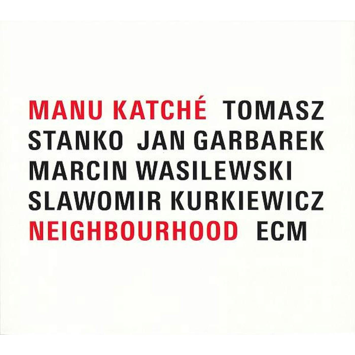 Manu Katche NEIGHBOURHOOD CD