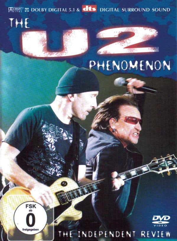 The U2 Phenomenon The Independent Review U2