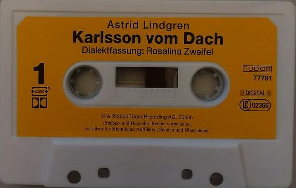 Karlsson Auf Dem Dach - Astrid Lindgren, Rosalina Zweifel