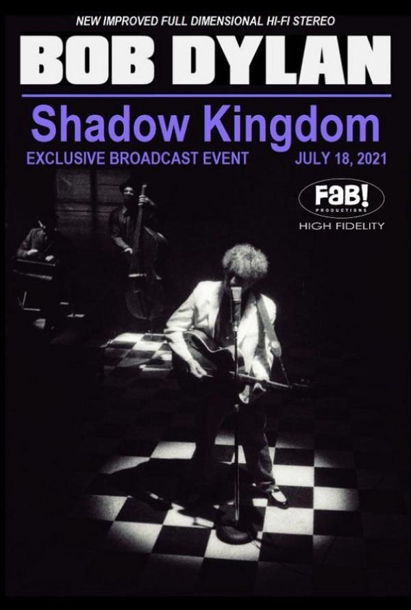 Shadow Kingdom Bob Dylan