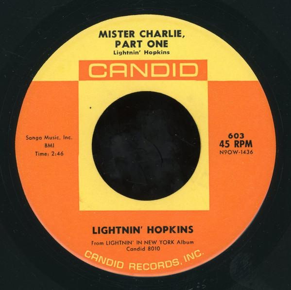 Mister Charlie, Part One / Mister Charlie, Part Two Lightnin' Hopkins