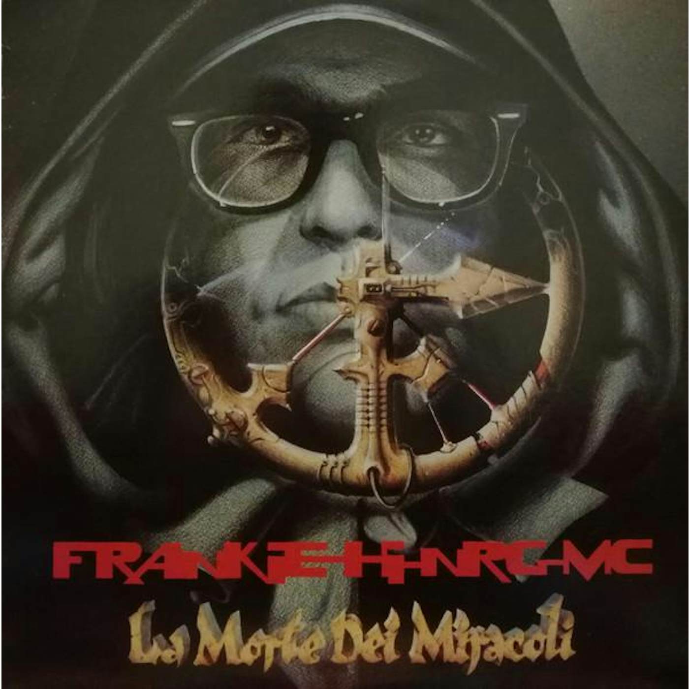 Frankie HI-NRG MC LA MORTE DEI MIRACOLI CD