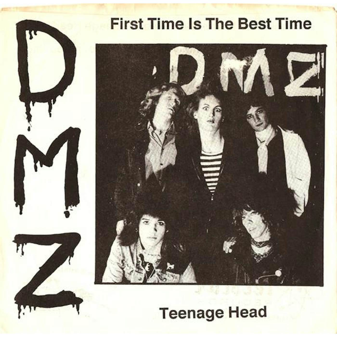DMZ First Time Is The Best Time/Teenage Head Vinyl Record