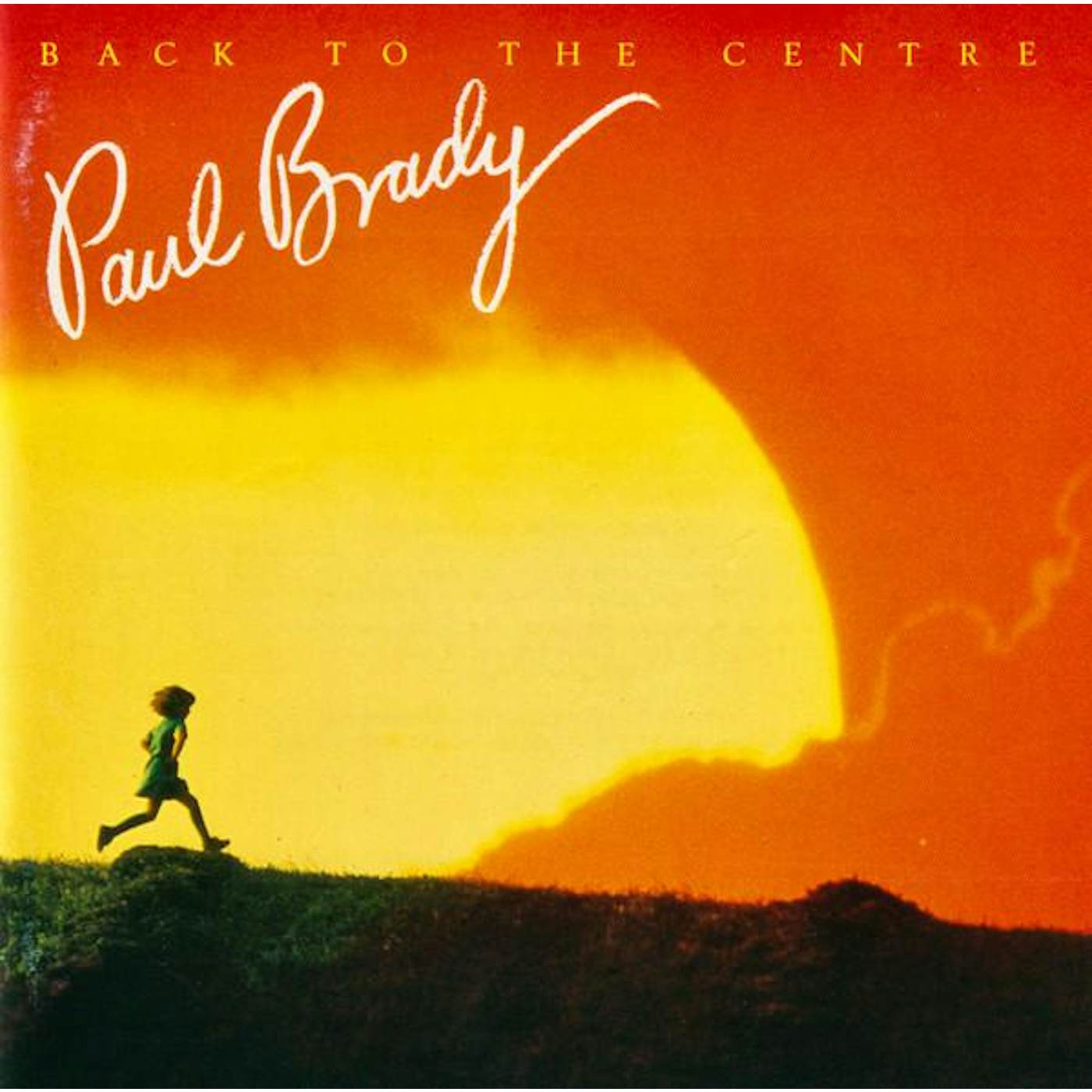 Paul Brady BACK TO THE CENTRE CD