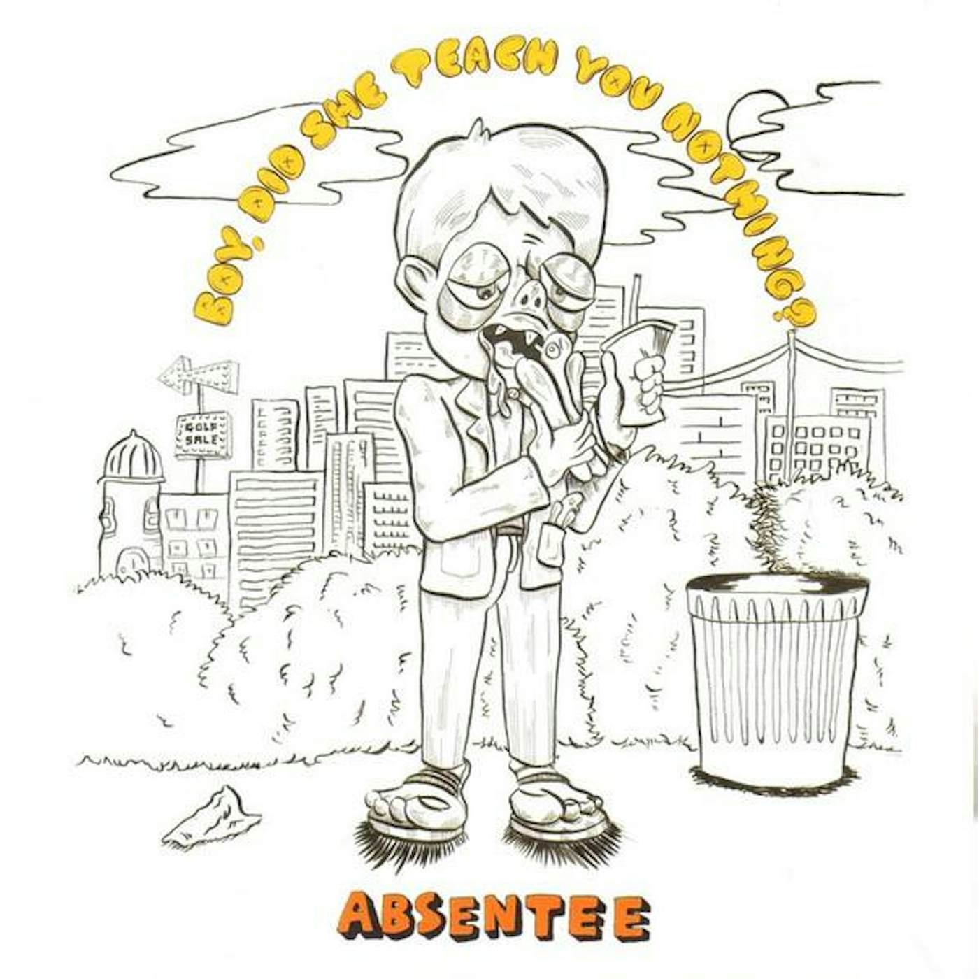 Absentee Boy  Did She Teach You Nothing Vinyl Record