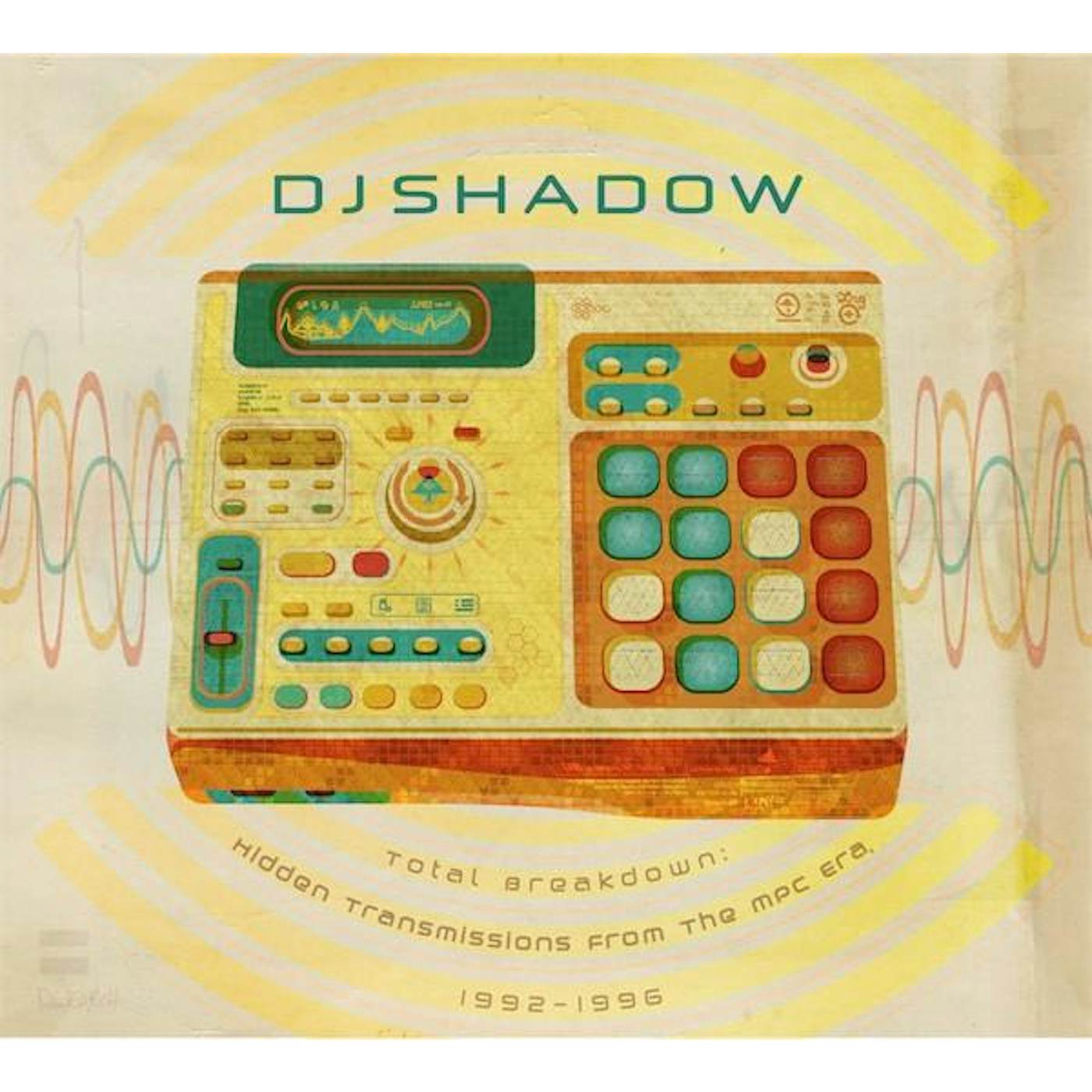 DJ Shadow TOTAL BREAKDOWN: MPC ERA 1992-1996 CD