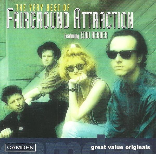 The Very Best Of Fairground Attraction - Fairground Attraction, Eddi Reader