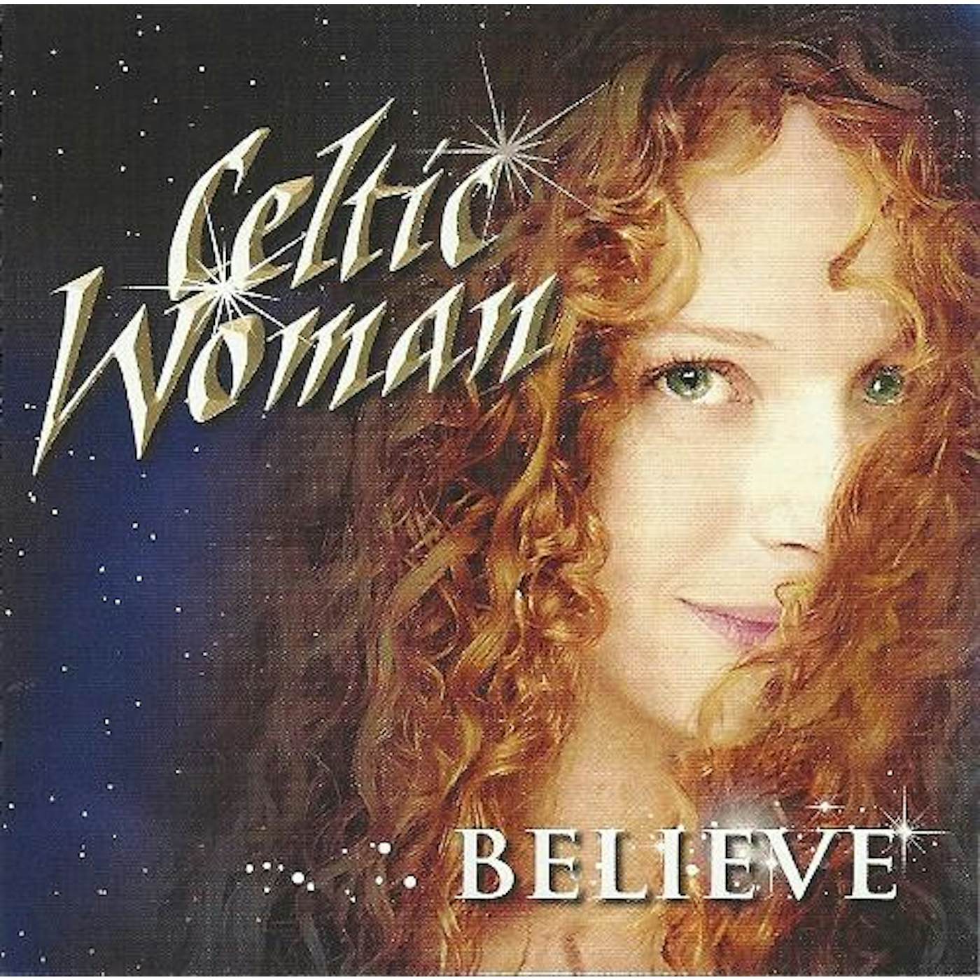 Celtic Woman BELIEVE CD