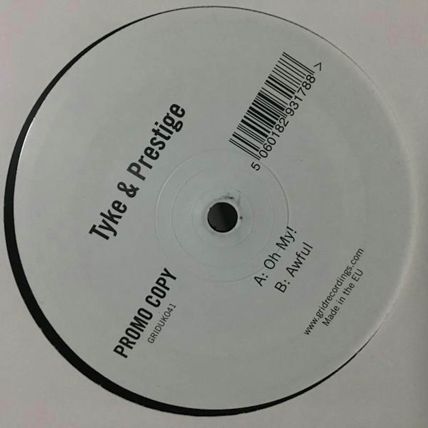 Tyke & Prestige OH MY/AWFUL Vinyl Record