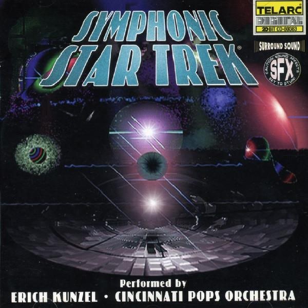 Symphonic Star Trek Erich Kunzel, Cincinnati Pops Orchestra