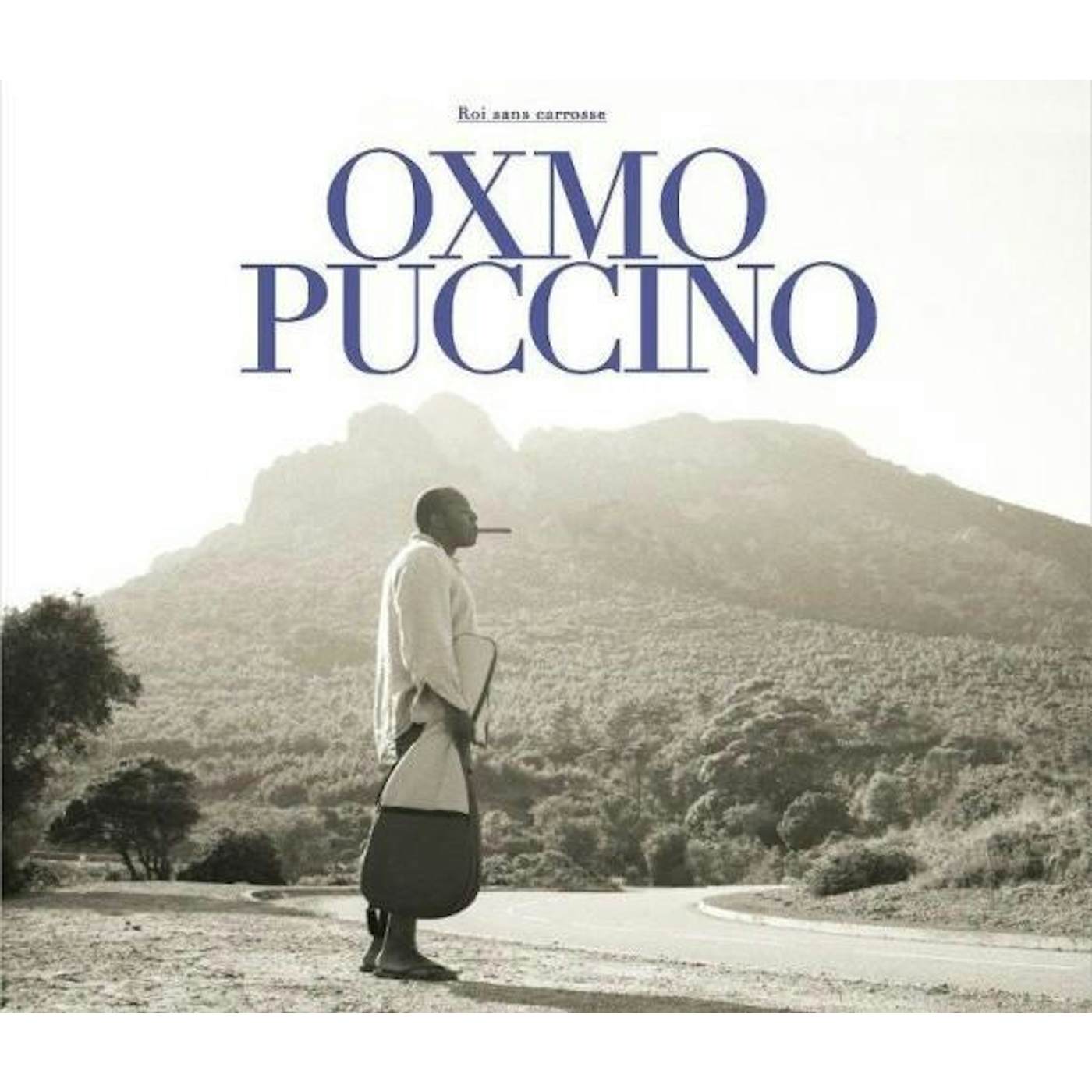 Oxmo Puccino ROI SANS CARROSSE CD