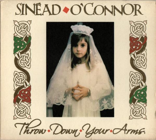 Sinéad O'Connor THROW DOWN YOUR ARMS CD
