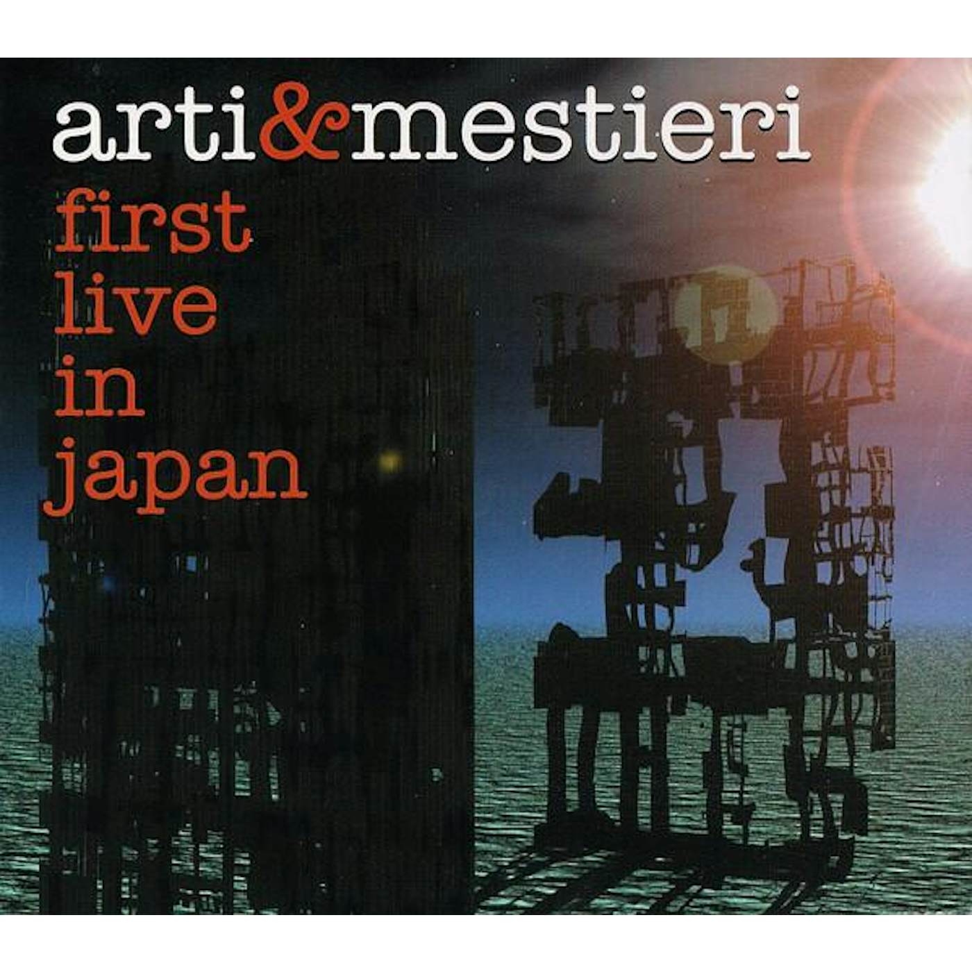 Arti & Mestieri FIRST LIVE IN JAPAN CD