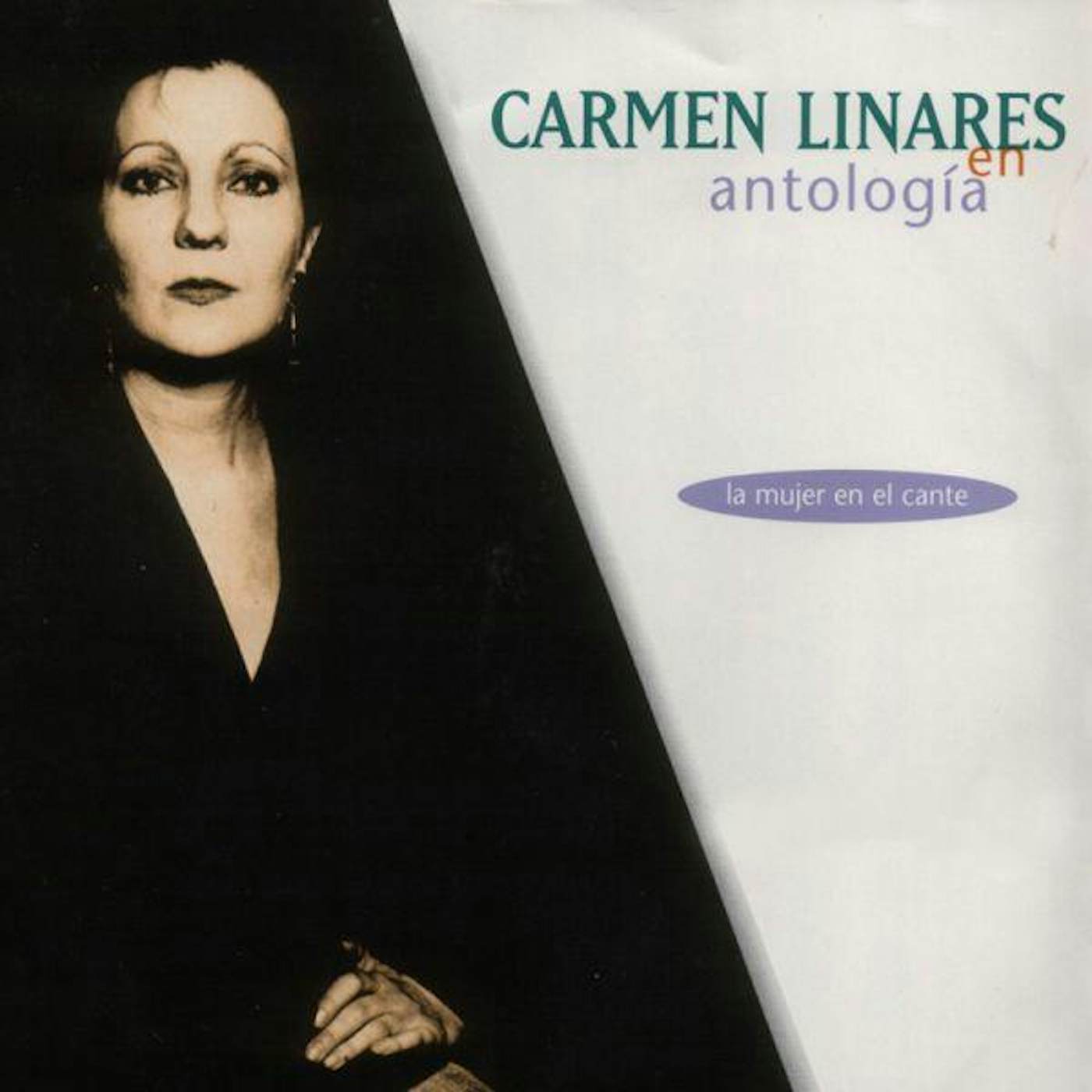 Carmen Linares ANTOLOGIA: LA MUJER EN EL CANTE CD