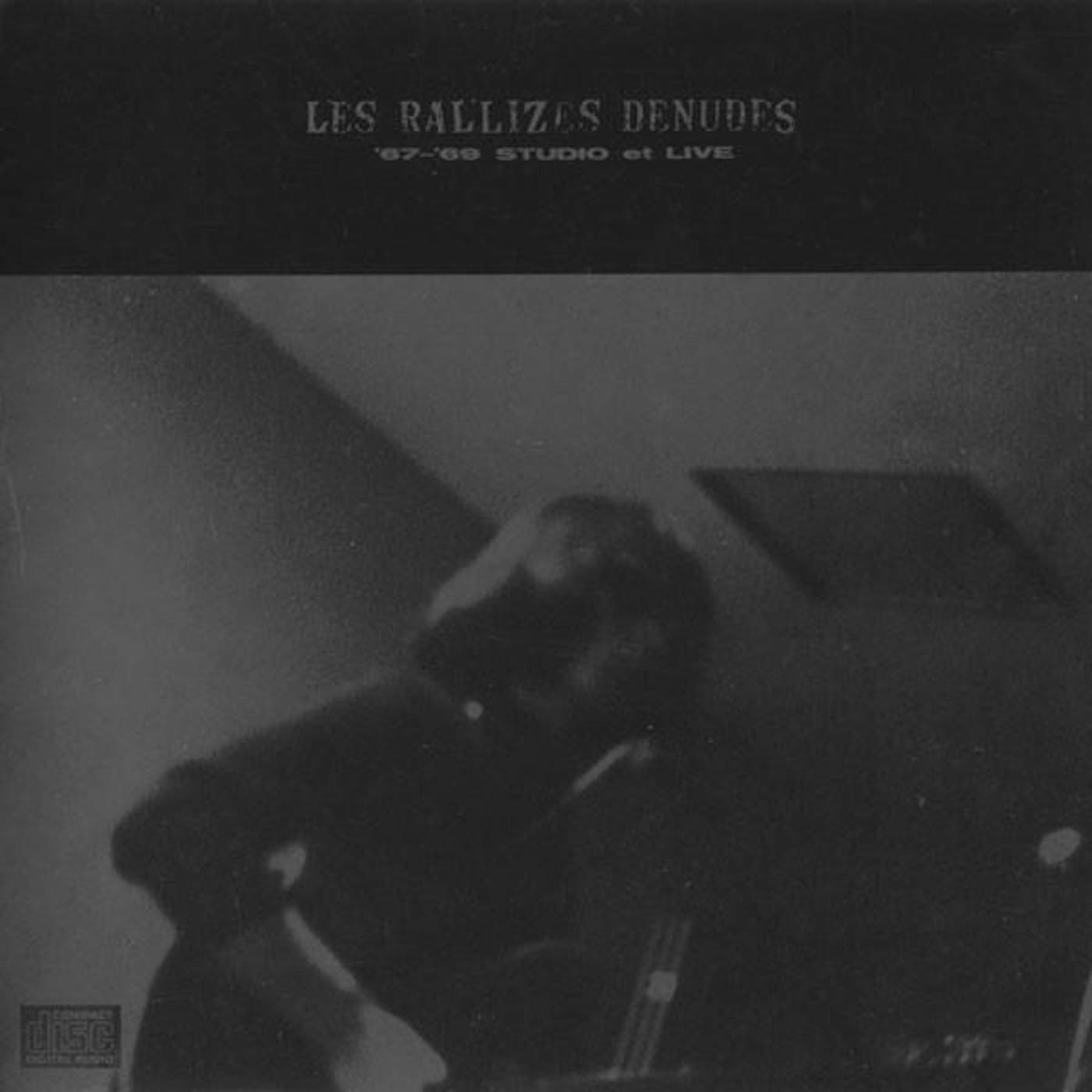 Les Rallizes Dénudés 67-'69 STUDIO ET LIVE CD
