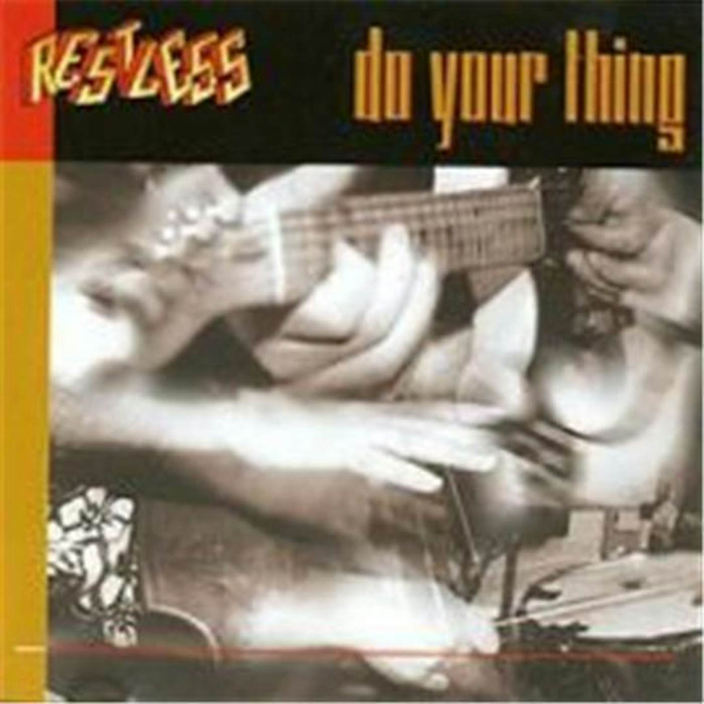 Restless DO YOUR THING CD