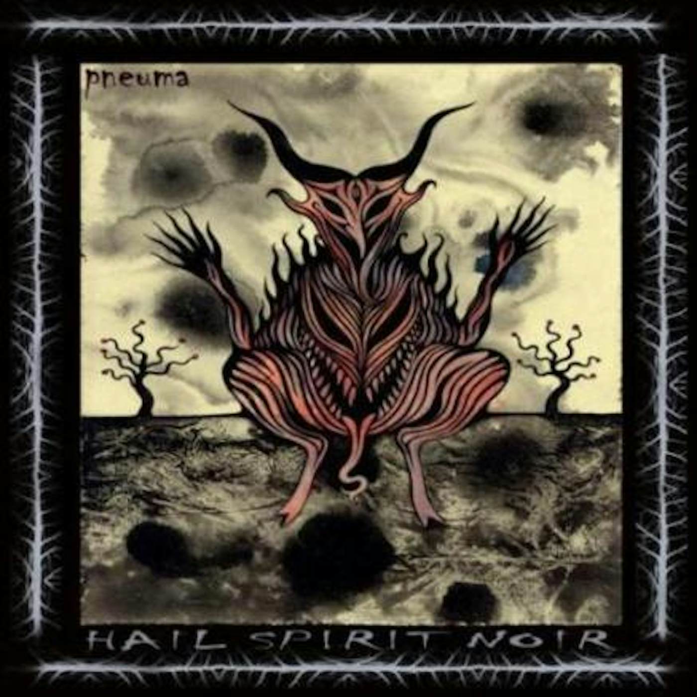 Hail Spirit Noir Pneuma Vinyl Record