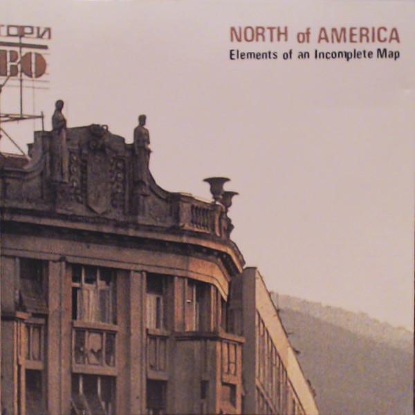 Elements Of An Incomplete Map - North Of America