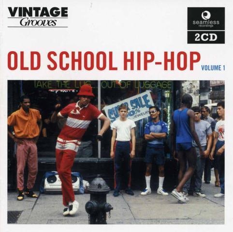 Old School Hip Hop Volume 1 Various