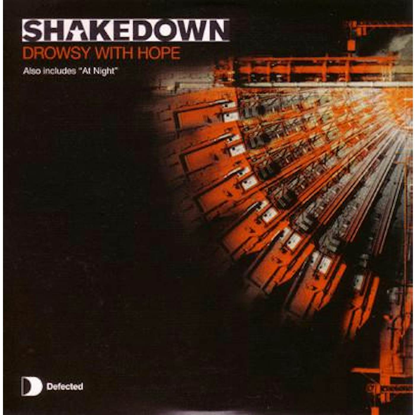 Shakedown DROWSY WITH HOPE Vinyl Record - UK Release