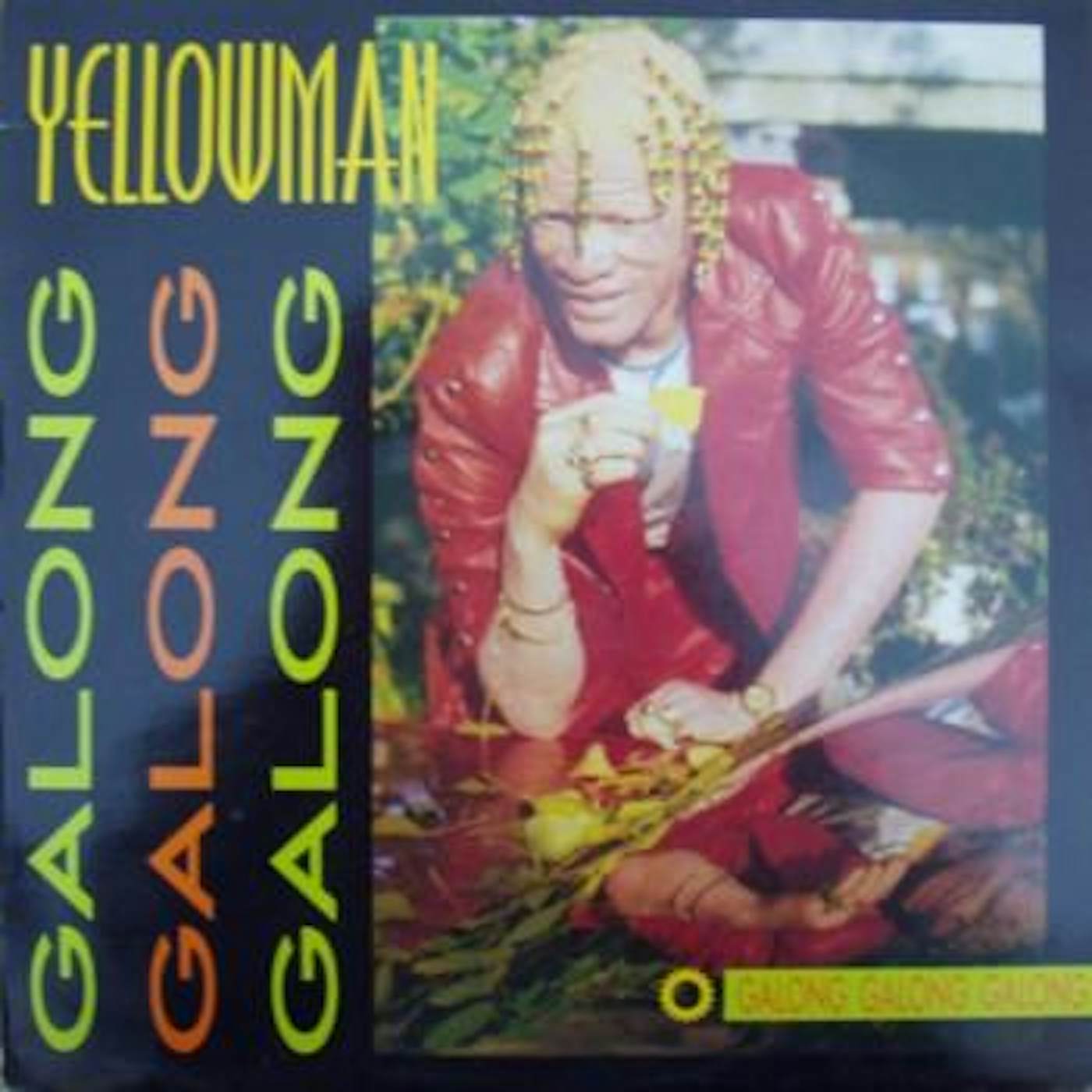 Yellowman Galong Galong Galong CD