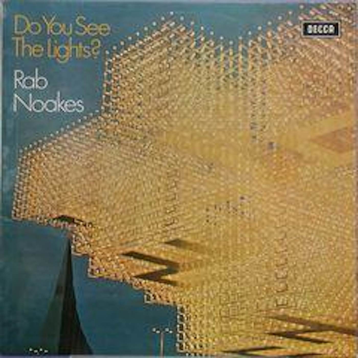 Rab Noakes DO YOU SEE THE LIGHTS CD