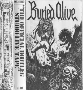 The Official Bootleg Studio Live Tape - Buried Alive