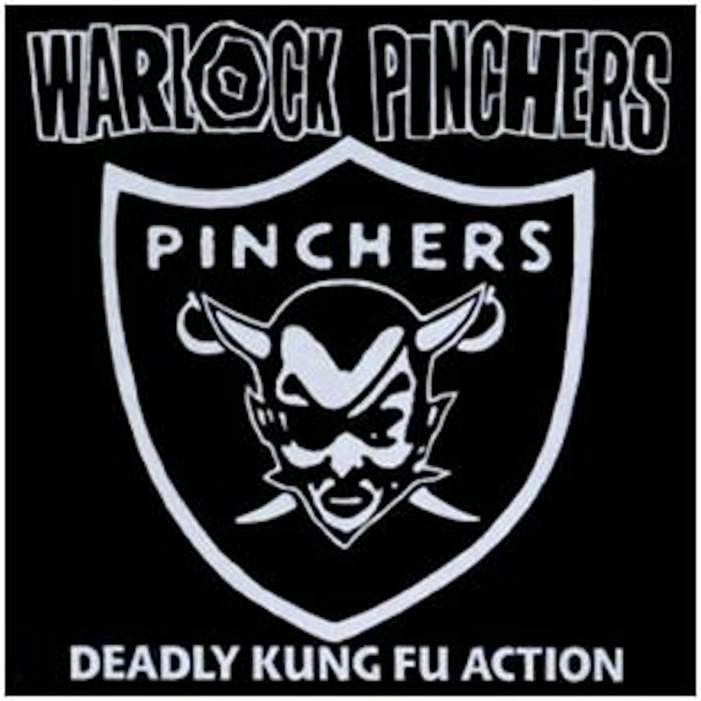 Warlock Pinchers DEADLY KUNG FU ACTION CD