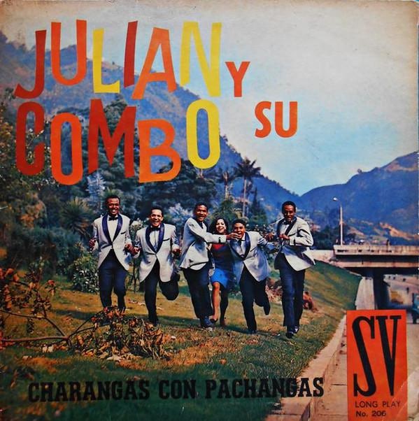 Charangas Con Pachangas - Julian Y Su Combo