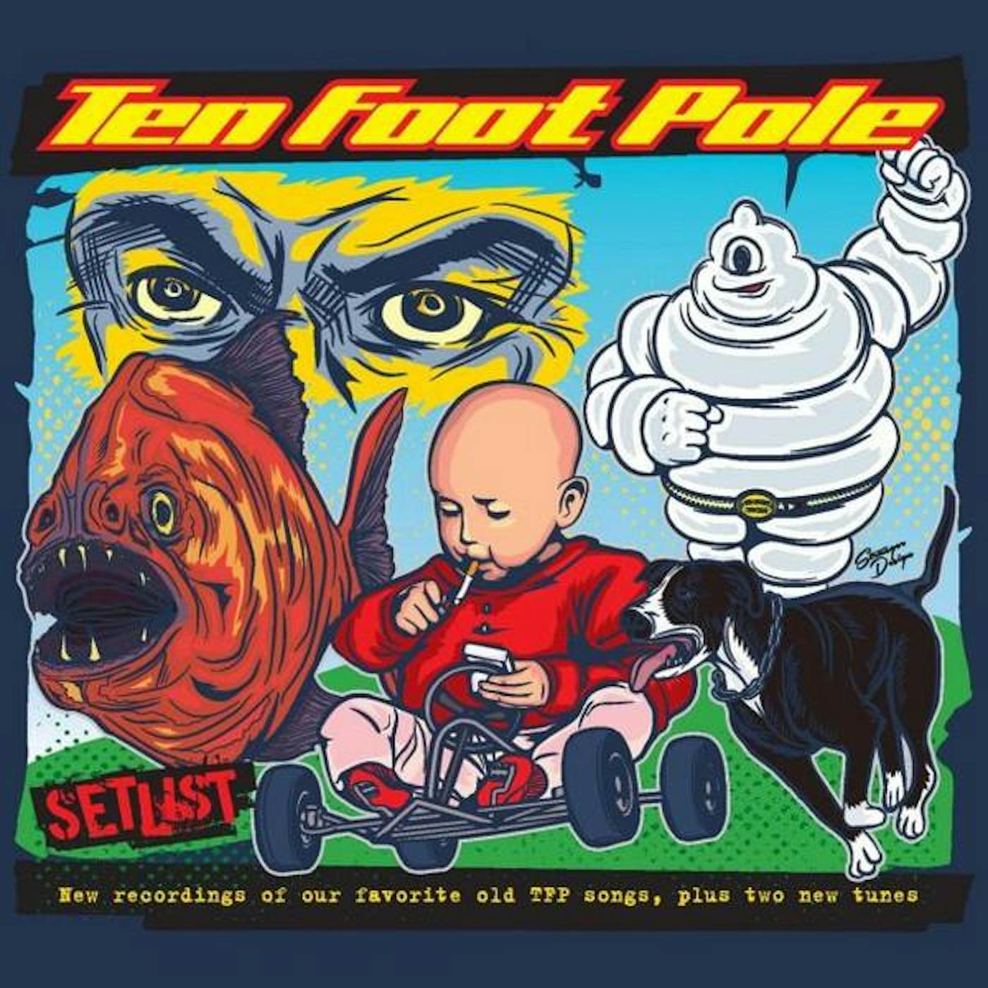 Ten Foot Pole SETLIST CD