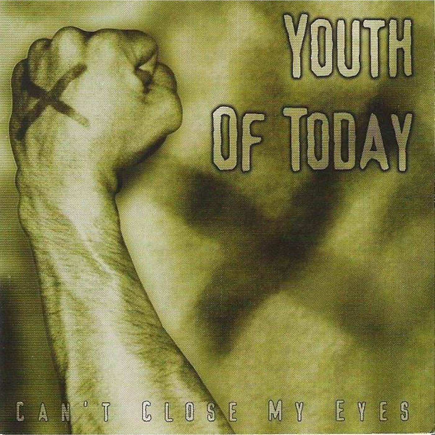 Youth Of Today CAN'T CLOSE MY EYES CD