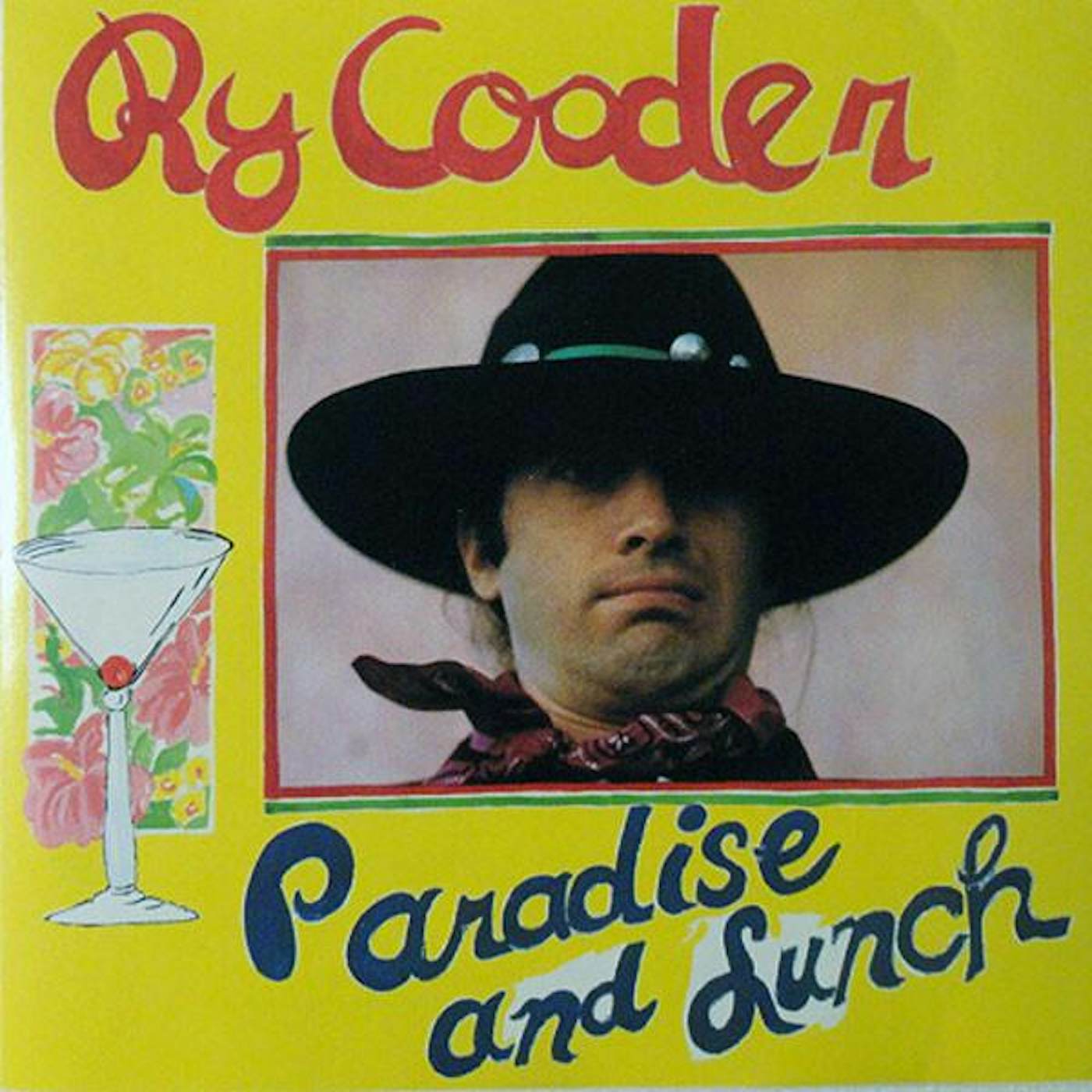 Ry Cooder PARADISE AND LUNCH CD