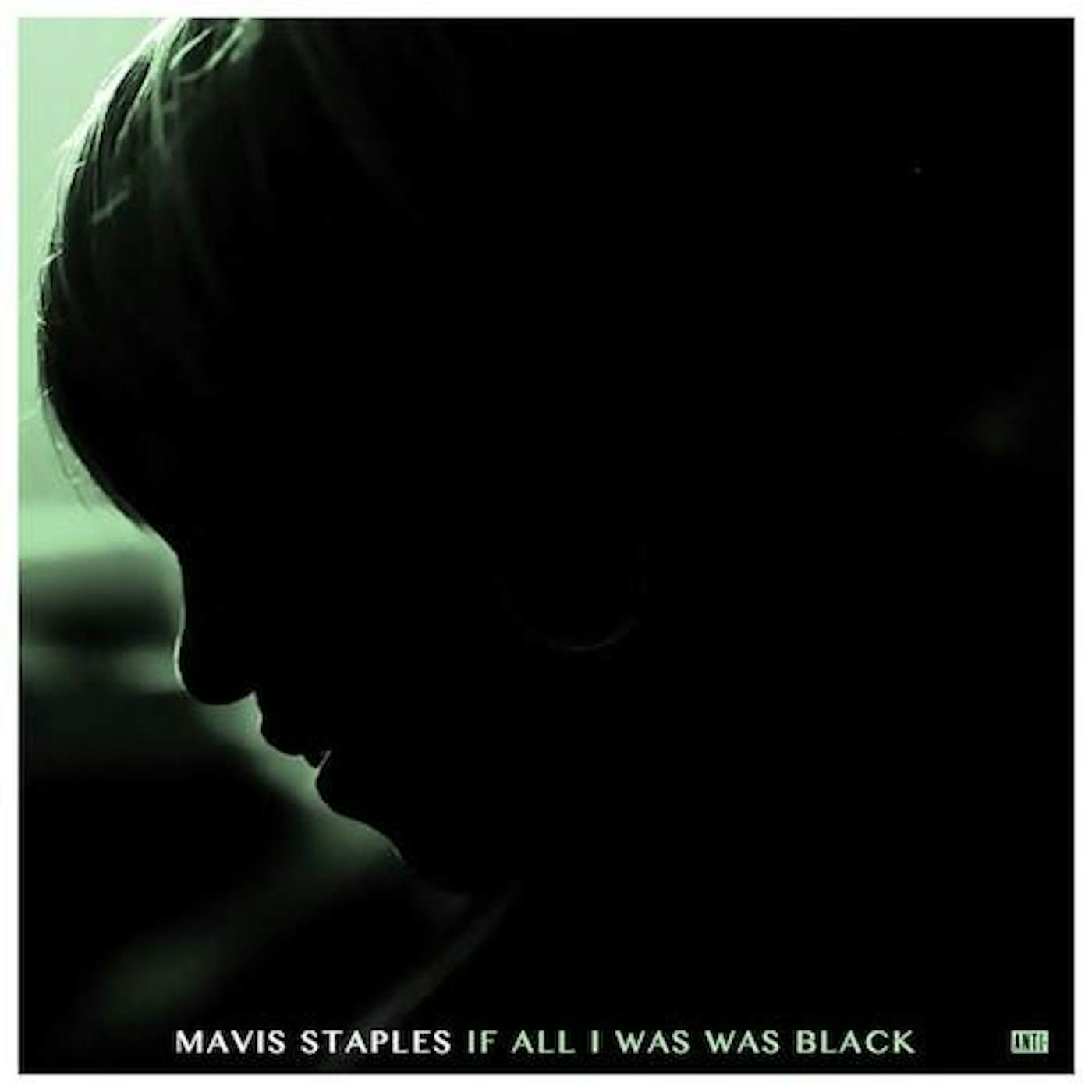 Mavis Staples If All I Was Was Black (180G/DL Card) Vinyl Record